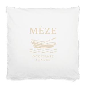 Taie d'oreiller "MÈZE - OCCITANIE FRANCE" – 40 x 40 cm